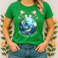 Make Everyday Earth Day Floral Globe Awareness Women's T-Shirt thumb 2
