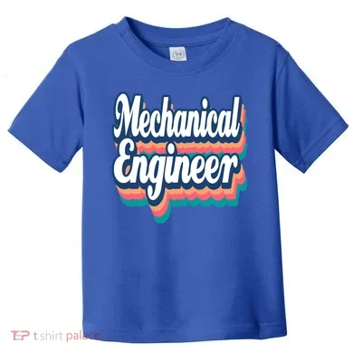 Mechanical Engineer Engineering Major Retro Cool Gift Toddler T-Shirt