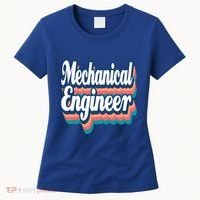 Mechanical Engineer Engineering Major Retro Cool Gift Women's T-Shirt thumb 0