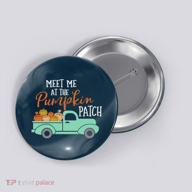 Meet Me at the Pumpkin Patch Button