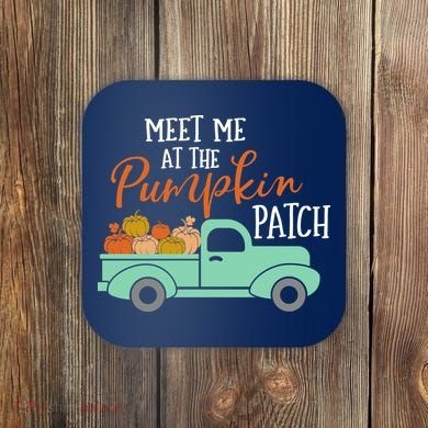 Meet Me at the Pumpkin Patch Coaster