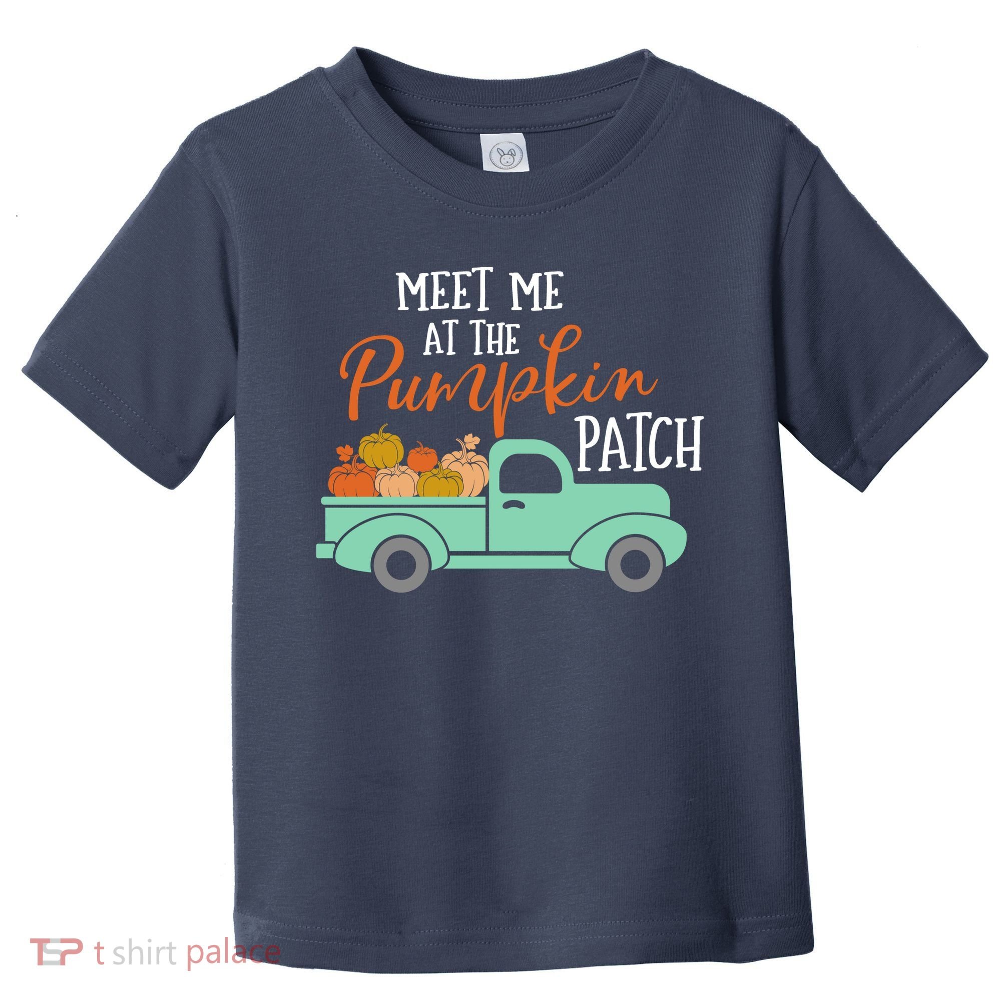 Meet Me at the Pumpkin Patch Toddler T-Shirt