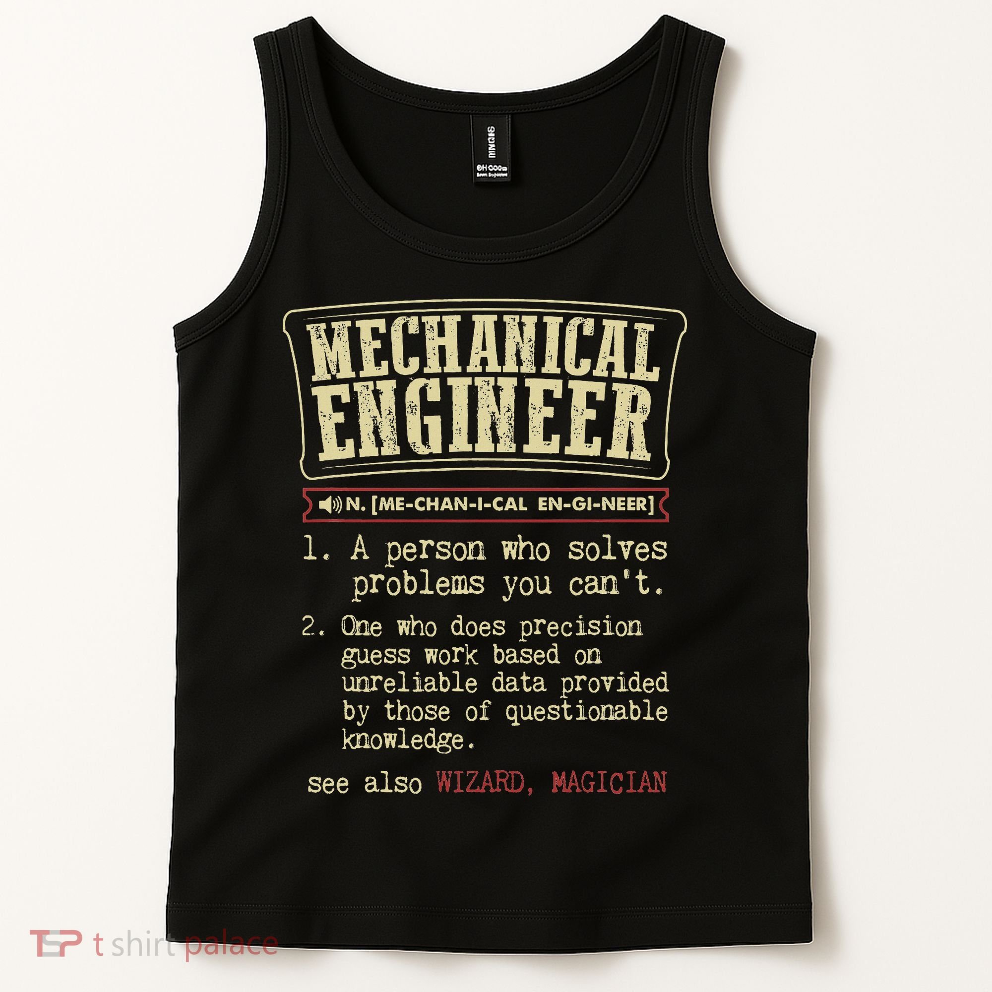 Mechanical Engineer Funny Dictionary Definition Tank Top