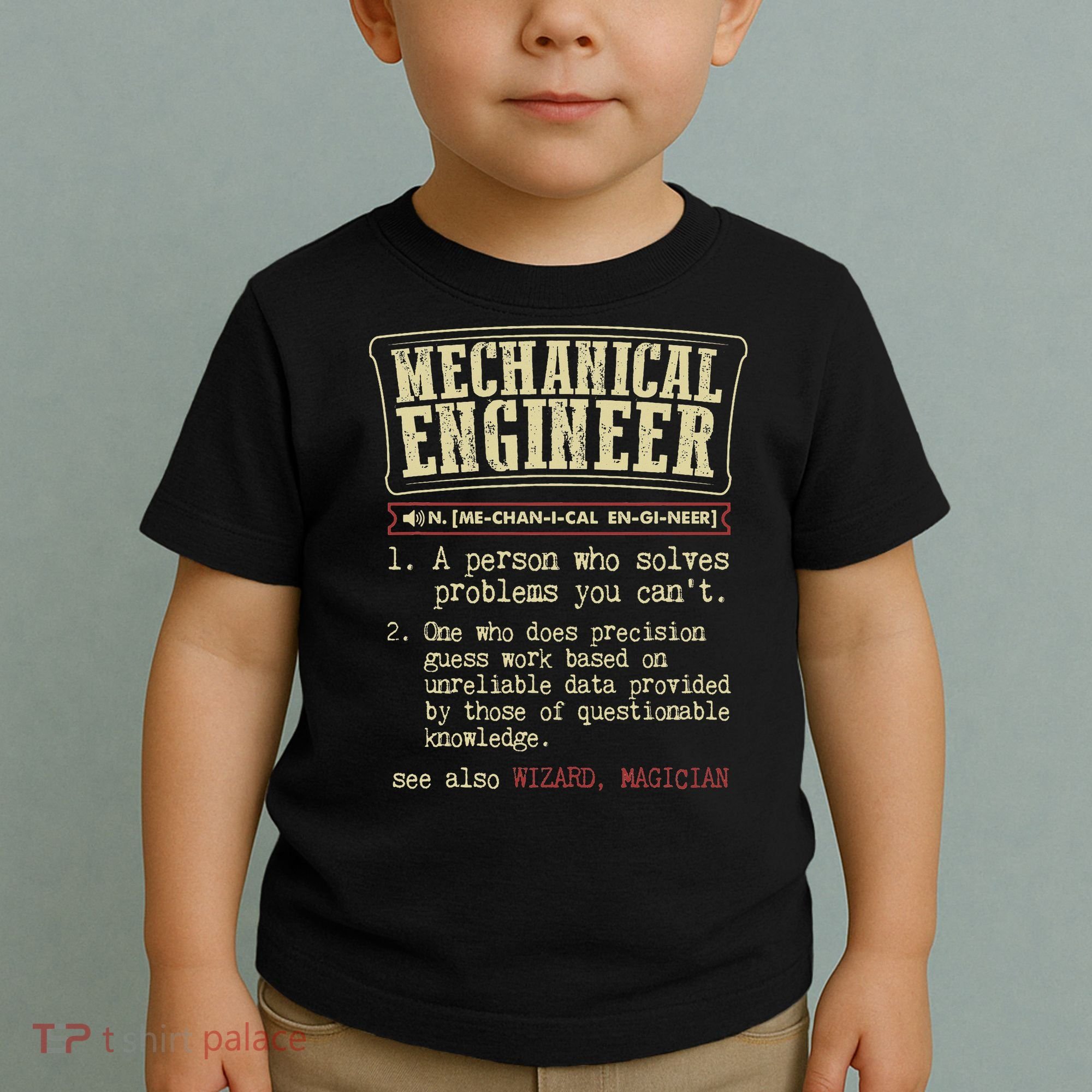 Mechanical Engineer Funny Dictionary Definition Toddler T-Shirt