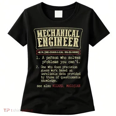 Mechanical Engineer Funny Dictionary Definition Women's T-Shirt