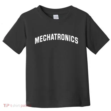 Mechatronics Engineering For Mechatronic Engineer Toddler T-Shirt