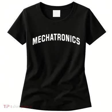Mechatronics Engineering For Mechatronic Engineer Women's T-Shirt