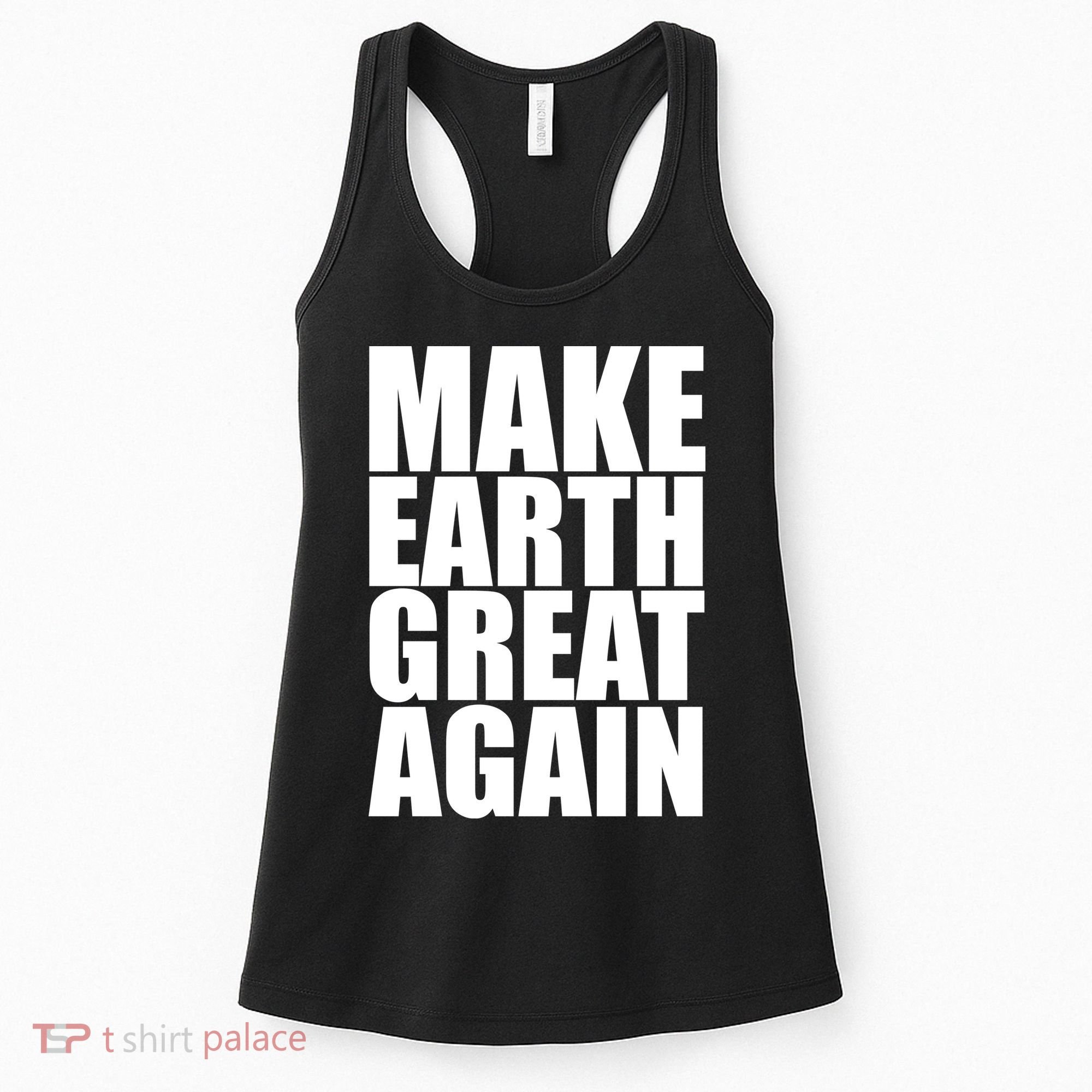Make Earth Great Again Women's Tank Top