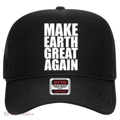 Make Earth Great Again Hat