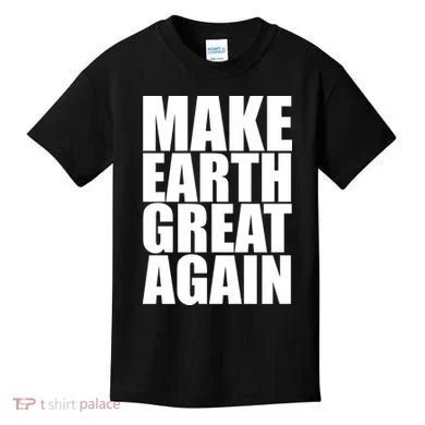 Make Earth Great Again Kids T-Shirt
