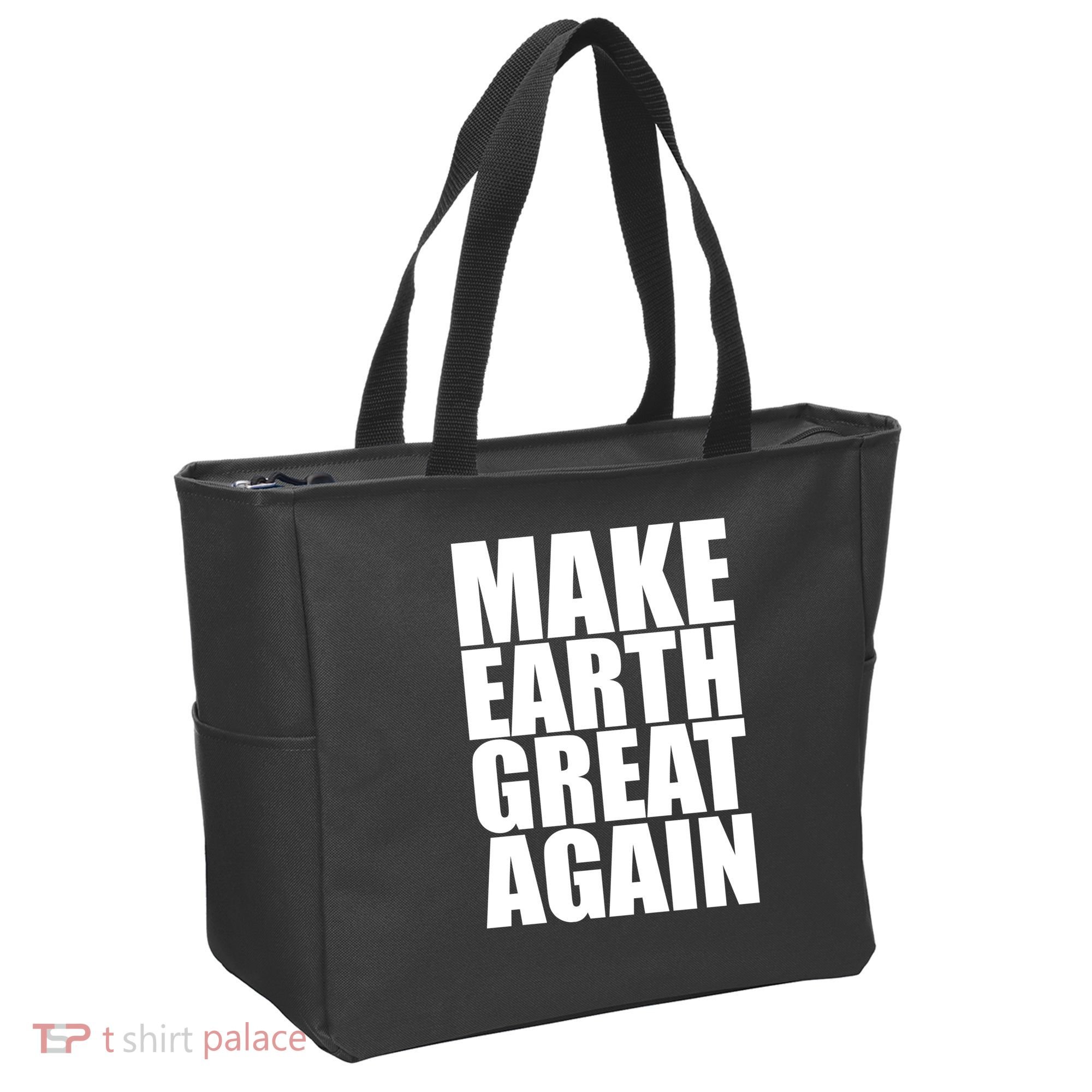 Make Earth Great Again Tote Bag