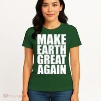 Make Earth Great Again Women's T-Shirt thumb 4