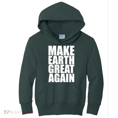 Make Earth Great Again Kids Hoodie