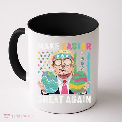 Make Easter Great Again Trump Bunny Spring Hunt Eggs Coffee Mug