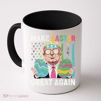 Make Easter Great Again Trump Bunny Spring Hunt Eggs Coffee Mug thumb 0