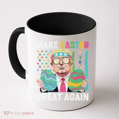 Make Easter Great Again Trump Bunny Spring Hunt Eggs Coffee Mug