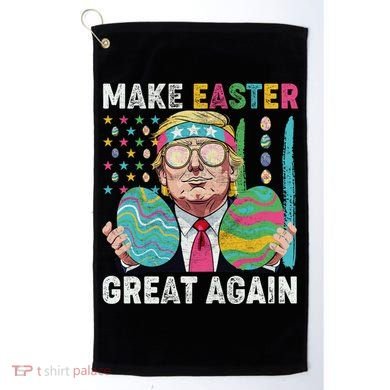 Make Easter Great Again Trump Bunny Spring Hunt Eggs Golf Towel