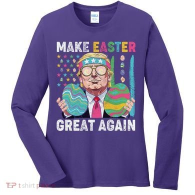 Make Easter Great Again Trump Bunny Spring Hunt Eggs Women's Long Sleeve Shirt