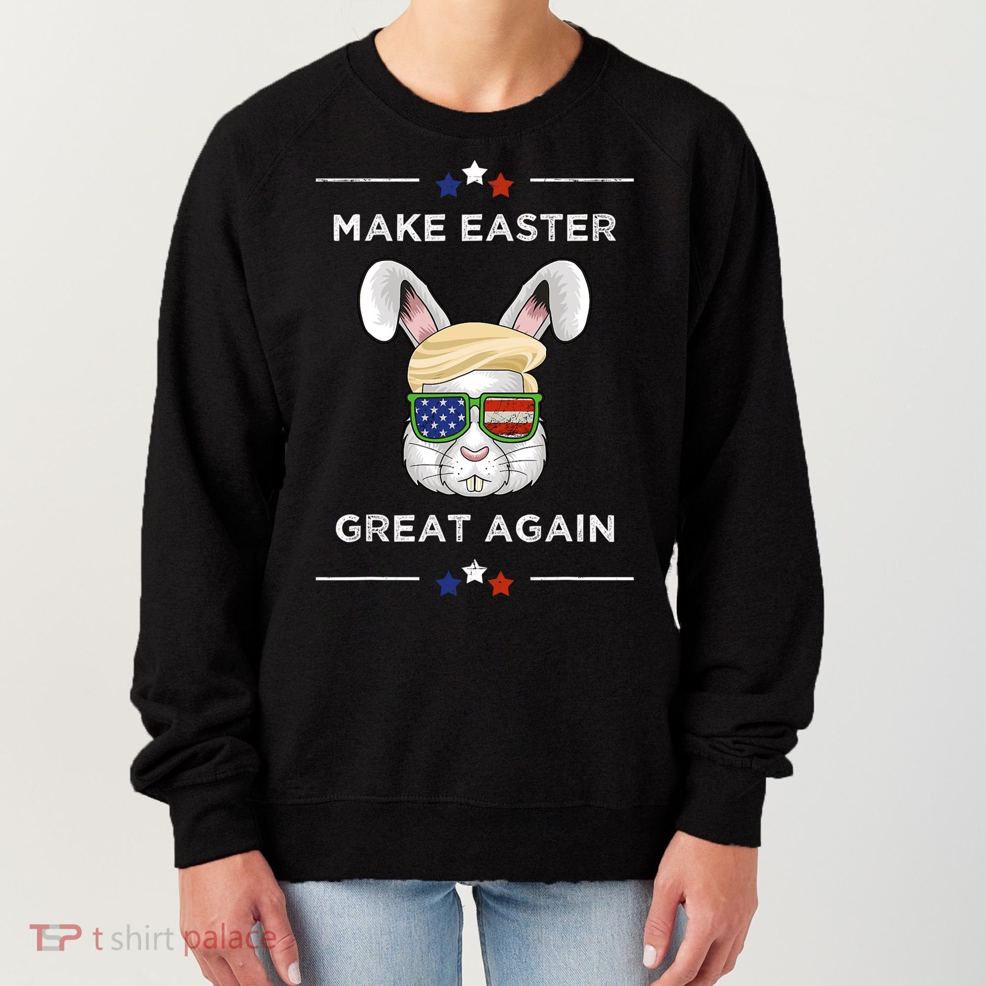 Make Easter Great Again Funny Trump Bunny Gift Usa Flag Gift Women's Sweatshirt