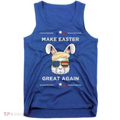 Make Easter Great Again Funny Trump Bunny Gift Usa Flag Gift Tank Top