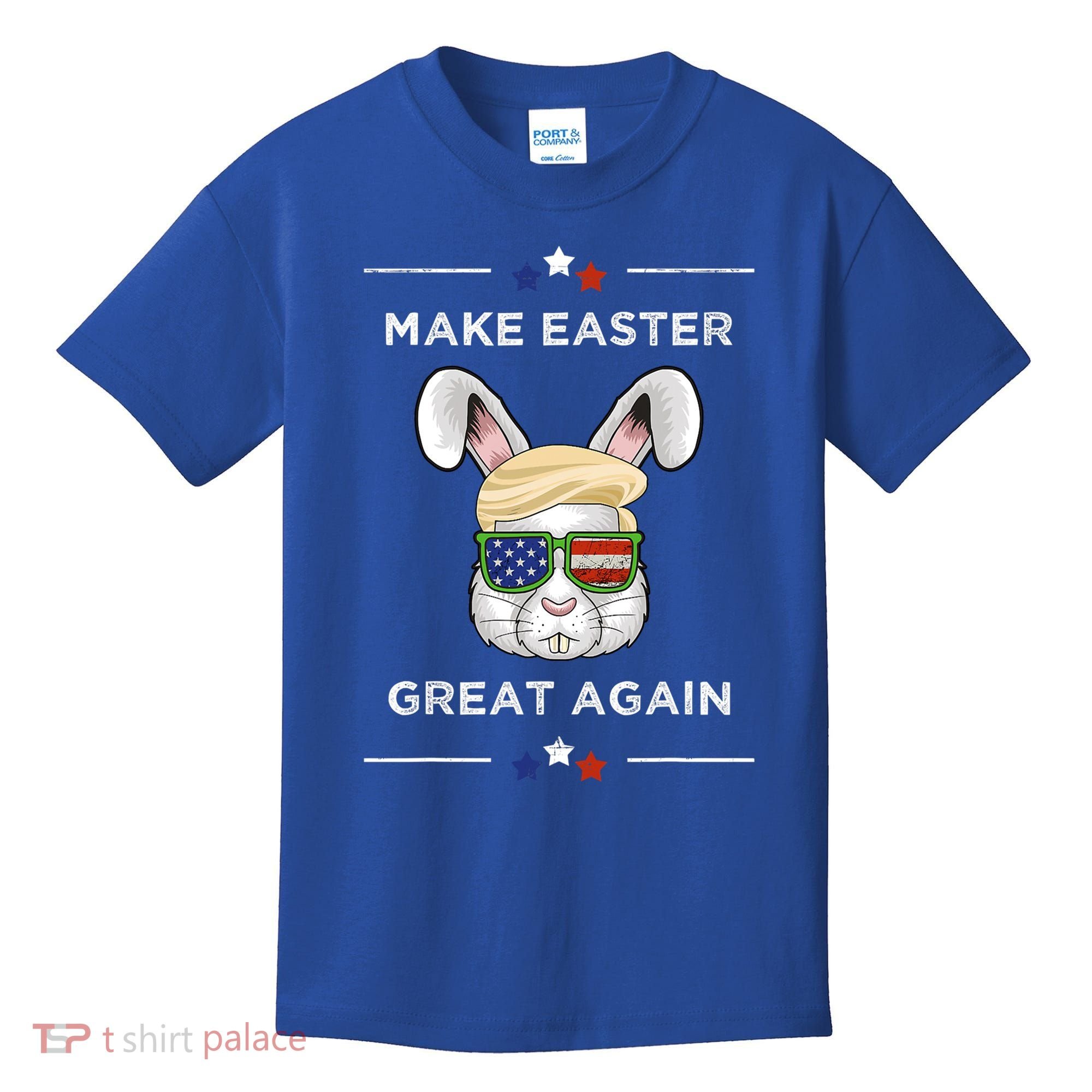 Make Easter Great Again Funny Trump Bunny Gift Usa Flag Gift Kids T-Shirt