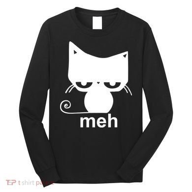 Meh Cat Funny Meme Long Sleeve Shirt