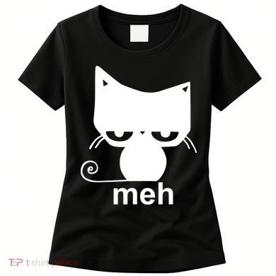 Meh Cat Funny Meme Women's T-Shirt