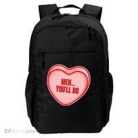 Meh You'll Do Funny Anti Valentine Backpack thumb 0