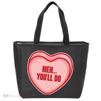 Meh You'll Do Funny Anti Valentine Tote Bag thumb 0