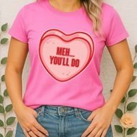 Meh You'll Do Funny Anti Valentine Women's T-Shirt thumb 2