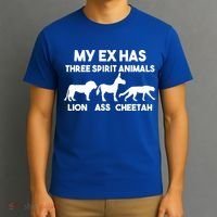 My Ex Has 3 Spirit Animals Lion Ass Cheetah Divorce Funny T-Shirt thumb 3