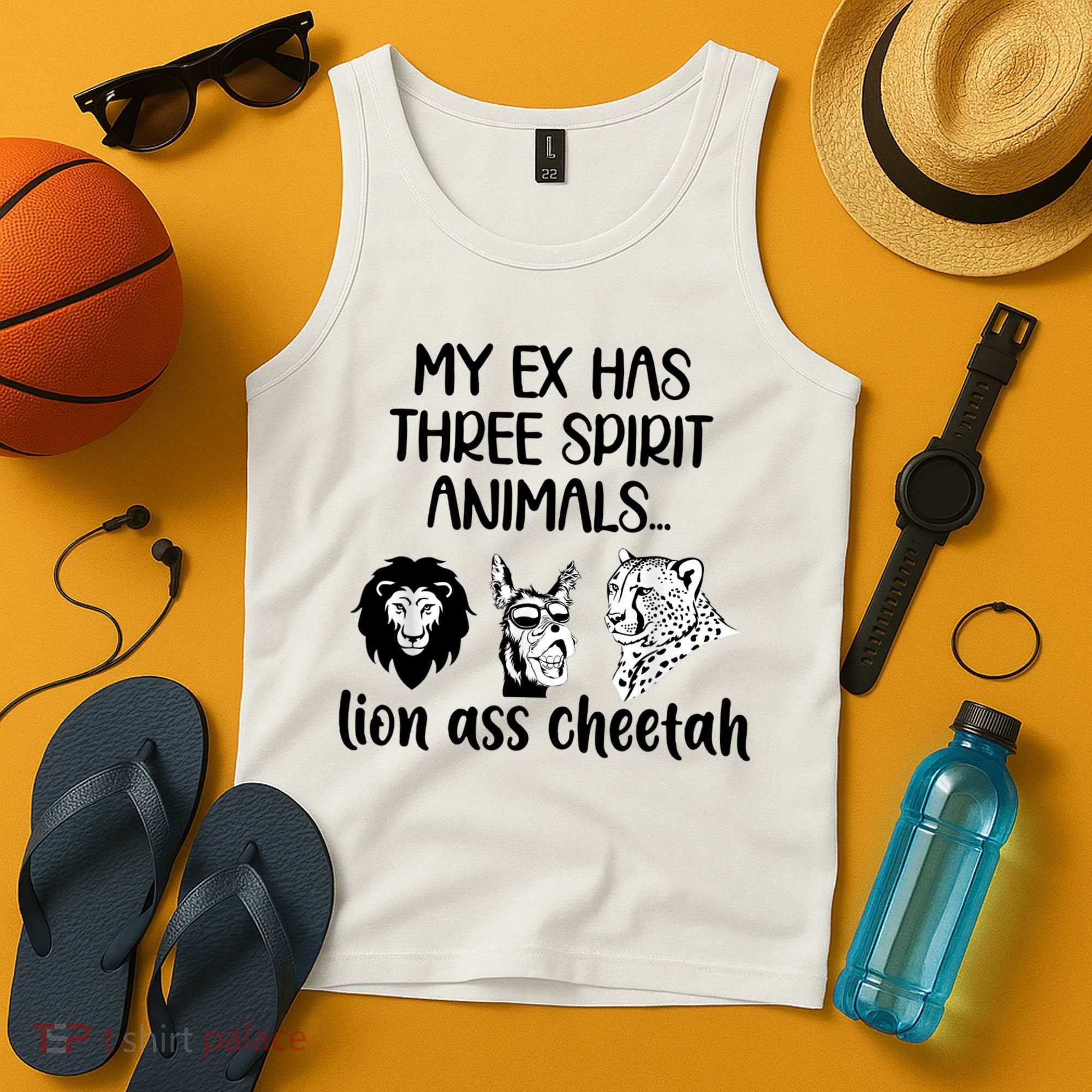 My Ex Has Three Spirit Animals Lion Ass Cheetah Funny Tank Top