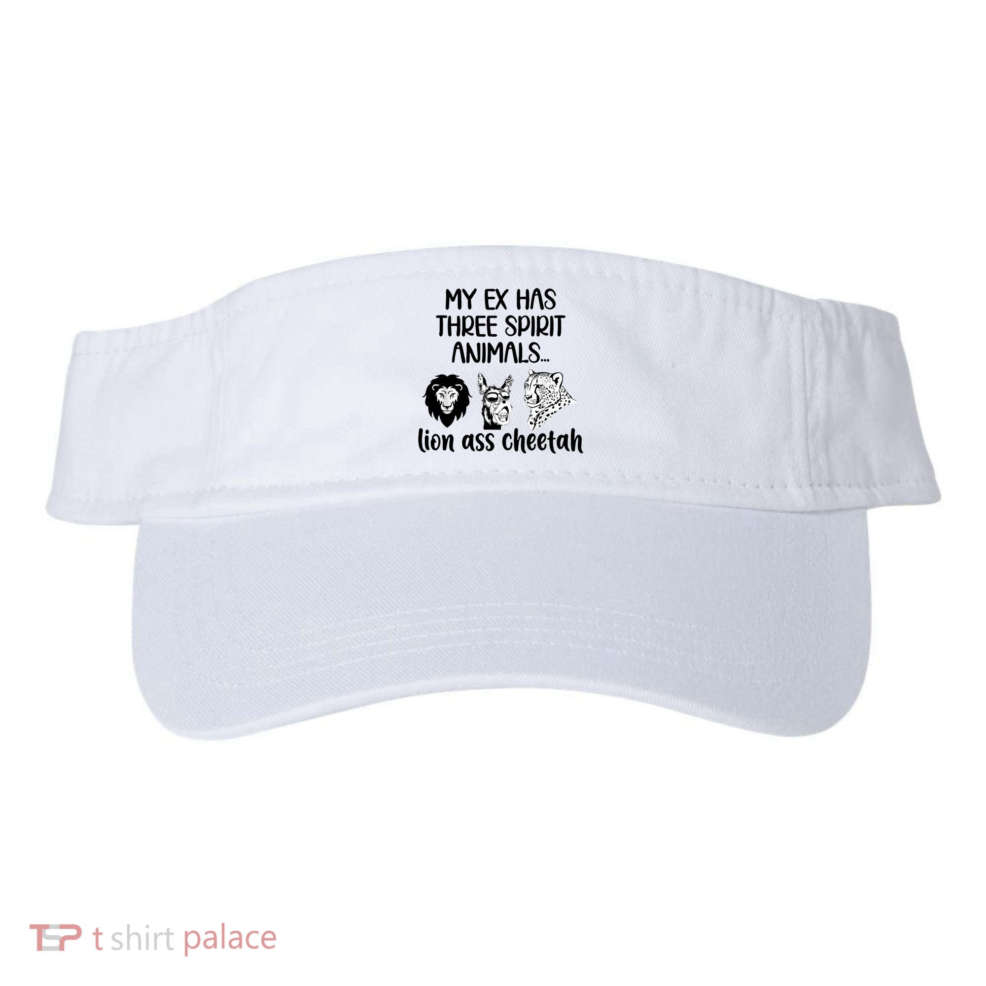 My Ex Has Three Spirit Animals Lion Ass Cheetah Funny Visor