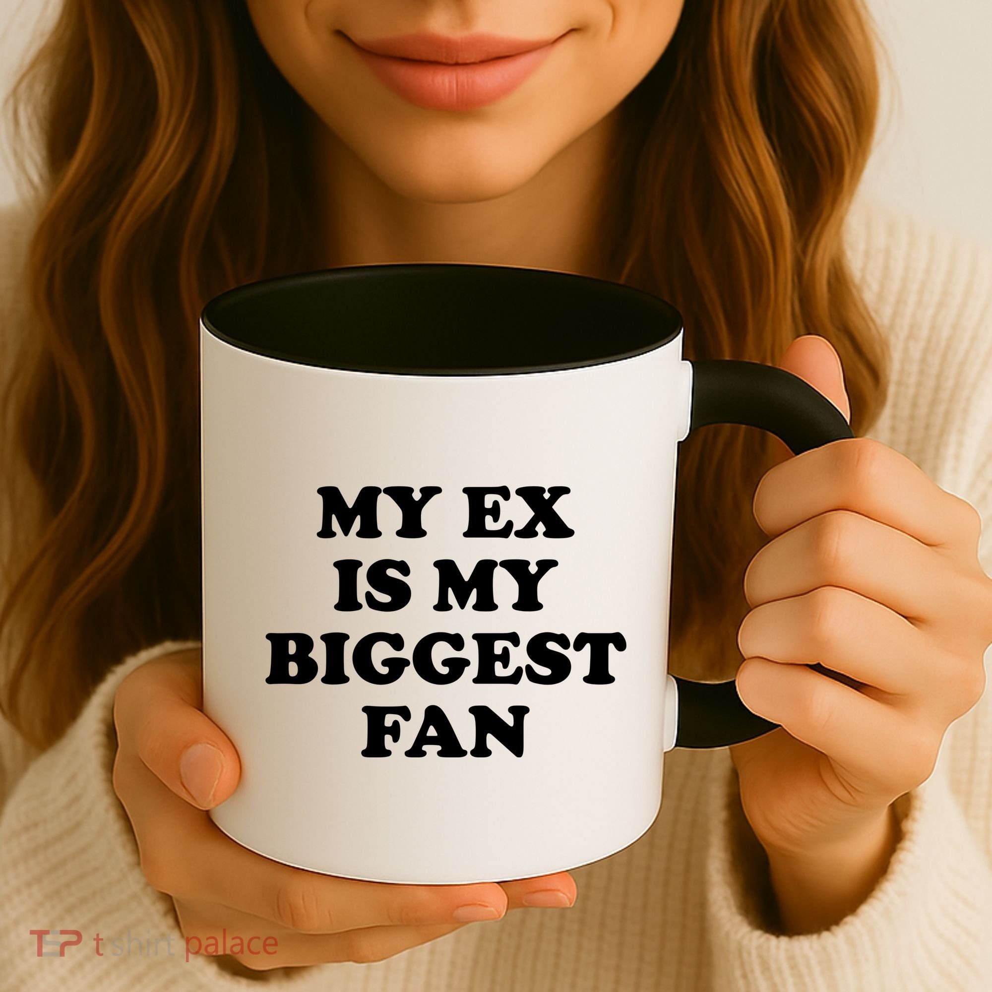 My Ex Is My Biggest Fan Shirts Funny Sayings Coffee Mug