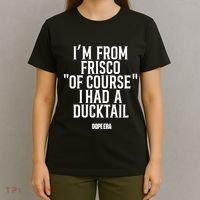 Mr.Dope Era IM From Frisco Of Course I Had A Ducktail T-Shirt thumb 4