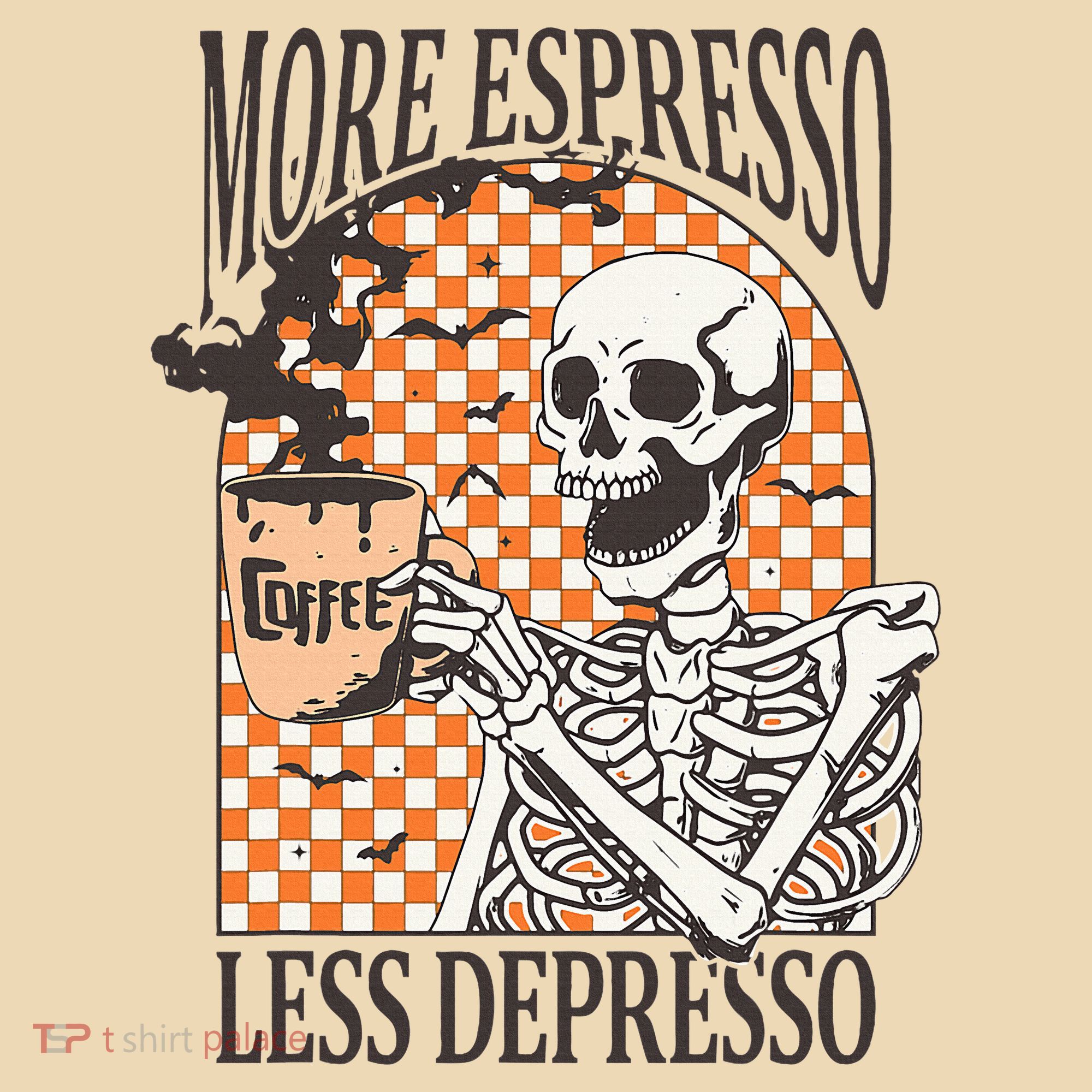 More Espresso Less Depresso Coffee Drink Skeleton Halloween Tote Bag