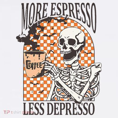 More Espresso Less Depresso Coffee Drink Skeleton Halloween Button