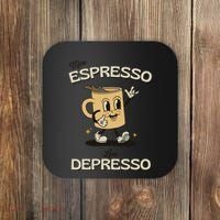 More Espresso Less Depresso Coffee Lover Coaster thumb 0
