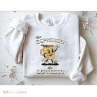 More Espresso Less Depresso Coffee Lover Sweatshirt thumb 2