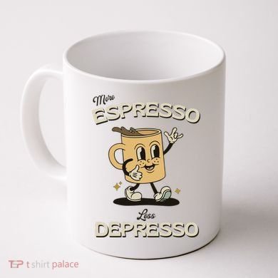 More Espresso Less Depresso Coffee Lover Coffee Mug