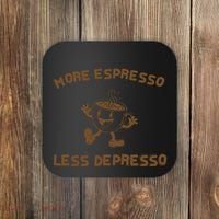 More Espresso Less Depresso Mental Health Coaster thumb 0