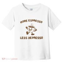 More Espresso Less Depresso Mental Health Toddler T-Shirt thumb 0