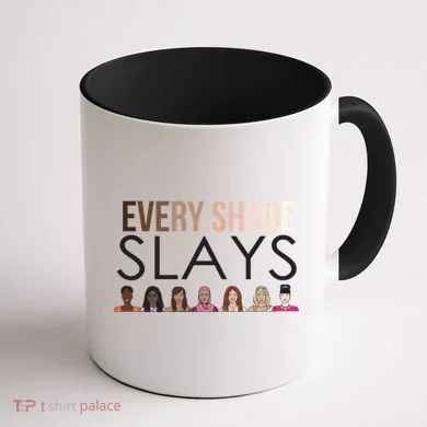Melanin Every Shade Slays Coffee Mug back
