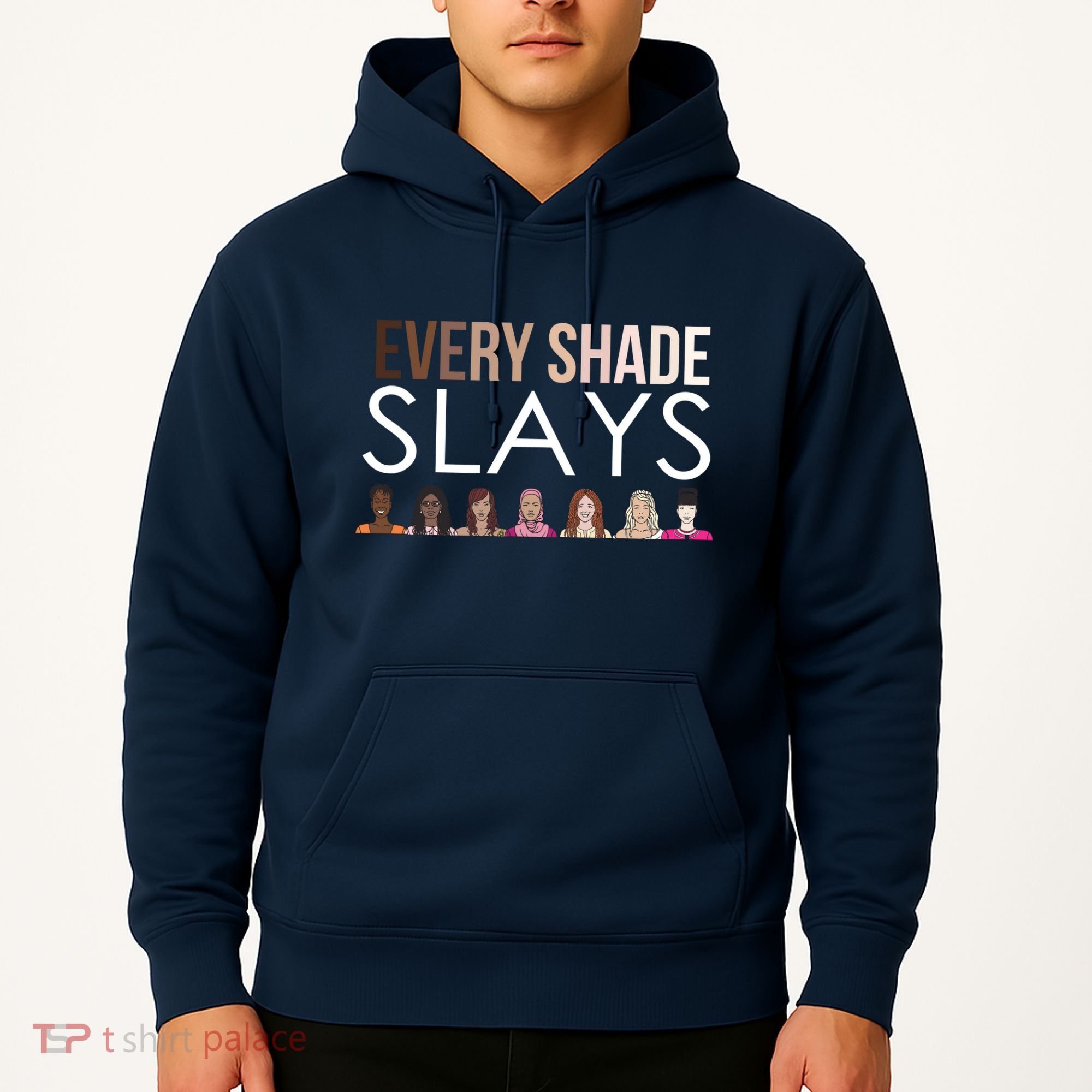 Melanin Every Shade Slays Hoodie