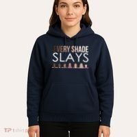 Melanin Every Shade Slays Hoodie thumb 5