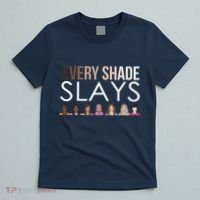 Melanin Every Shade Slays T-Shirt thumb 5