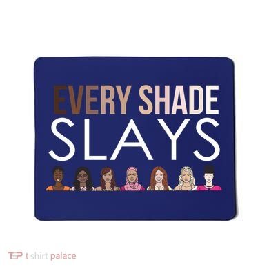 Melanin Every Shade Slays Mousepad