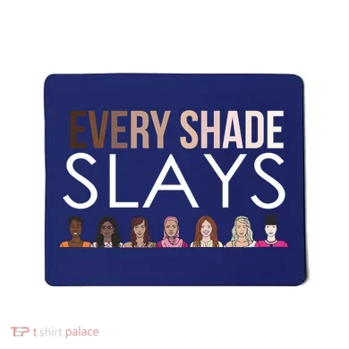 Melanin Every Shade Slays Mousepad
