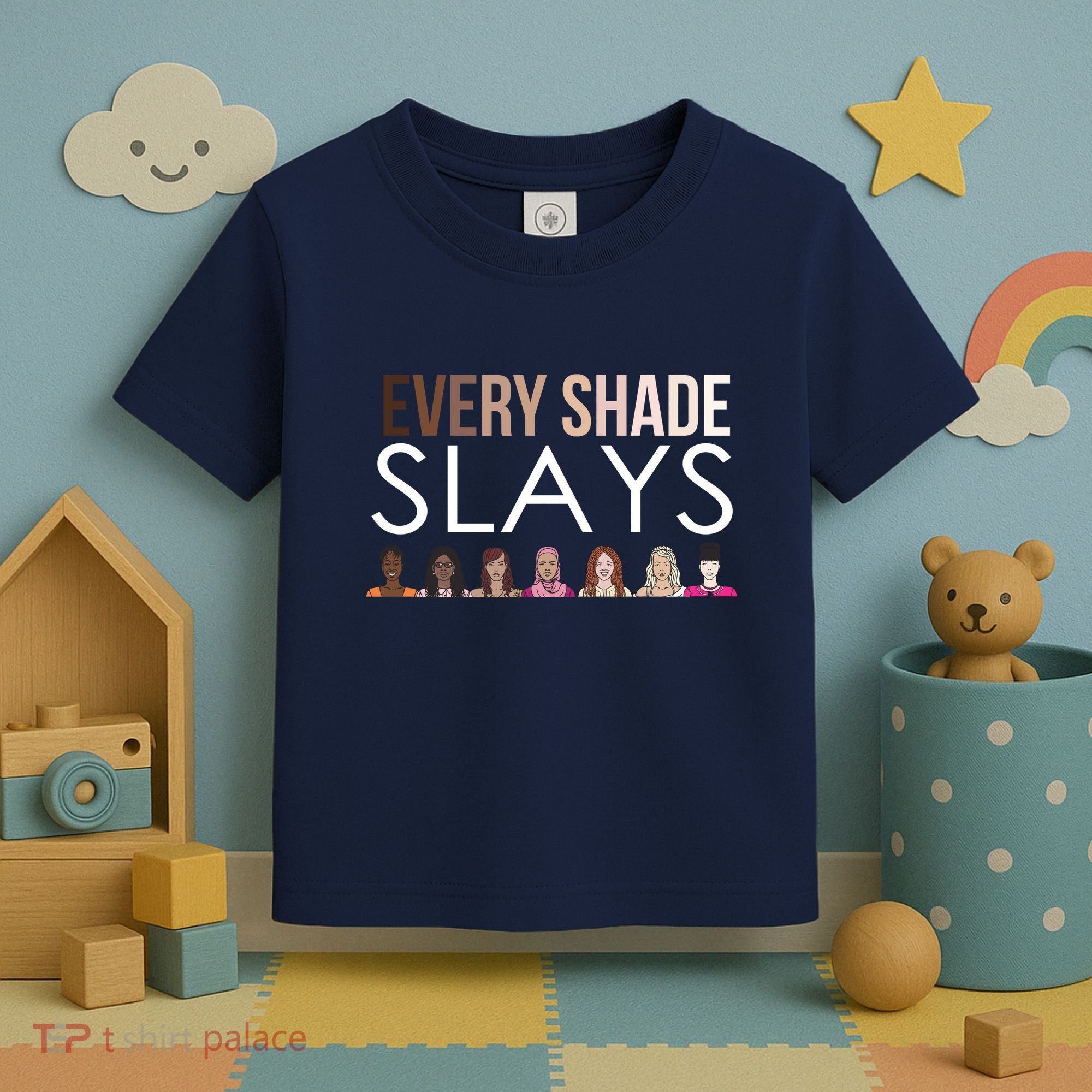 Melanin Every Shade Slays Toddler T-Shirt