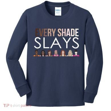 Melanin Every Shade Slays Kids Long Sleeve Shirt